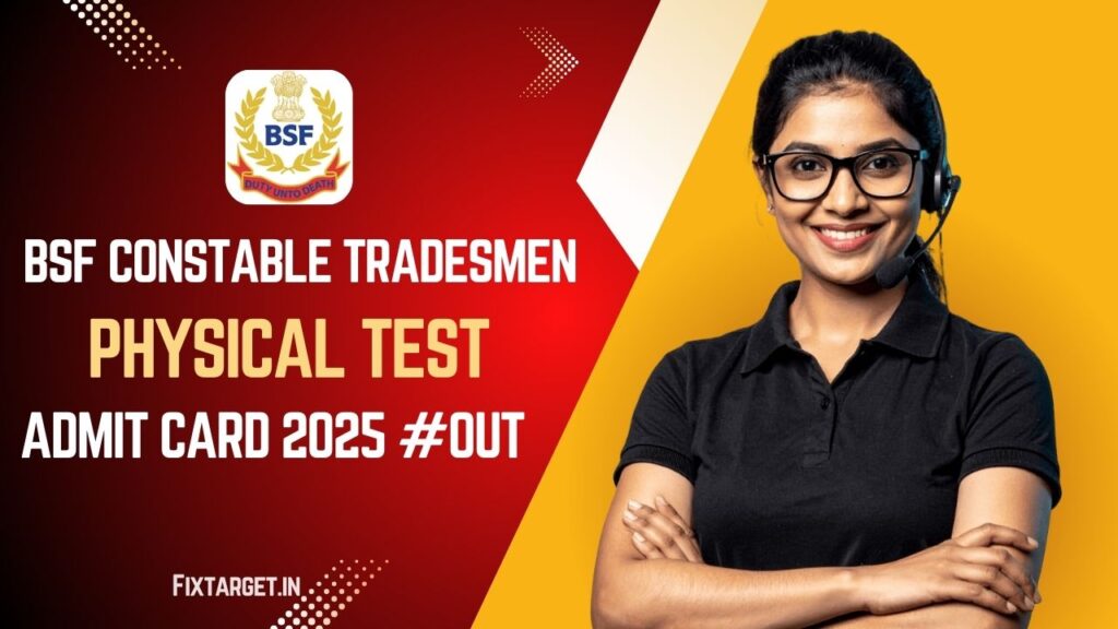 BSF Constable Tradesmen Physical Admit Card 2025