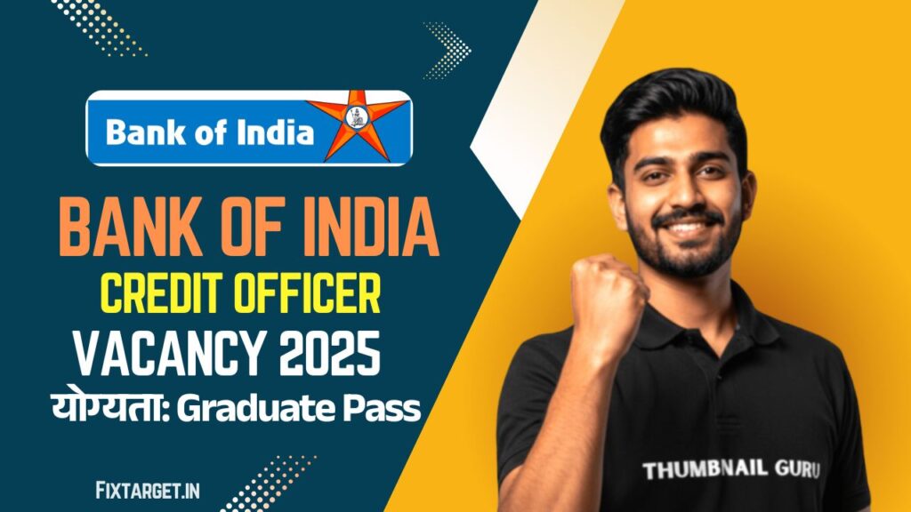 Bank of India Credit Officer Recruitment 2025