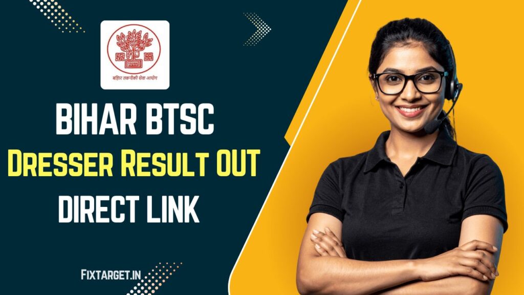 Bihar BTSC Dresser Result 2025