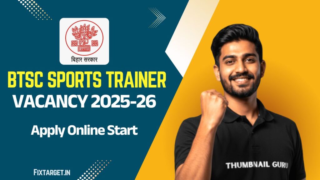 Bihar BTSC Sports Trainer Recruitment 2025-26