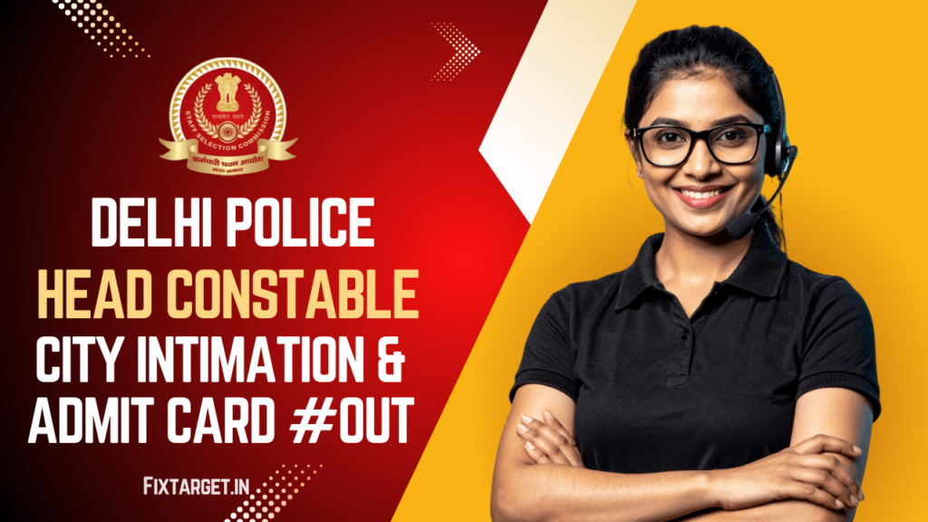 Delhi Police Head Constable Admit Card 2025