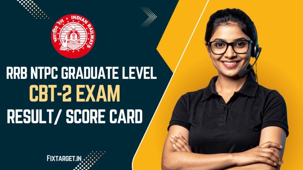 RRB NTPC Graduate Level CBT 2 Result 2025 