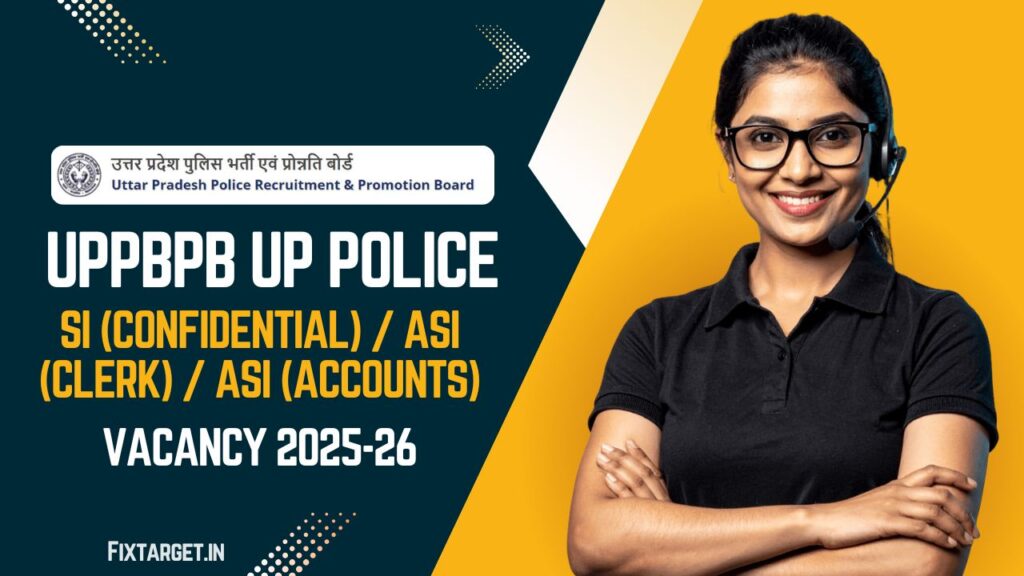 UP Police SI (Confidential) and ASI (Clerk & Accounts) Recruitment 2025-26