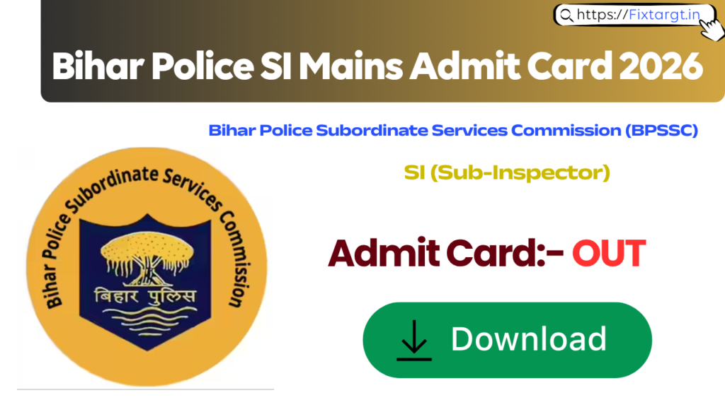 Bihar Police SI Mains Admit Card 2026