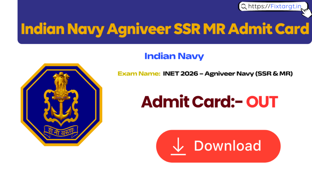 Indian Navy Agniveer SSR MR Admit Card 2026