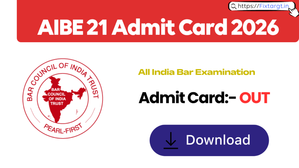 AIBE 21 Admit Card 2026