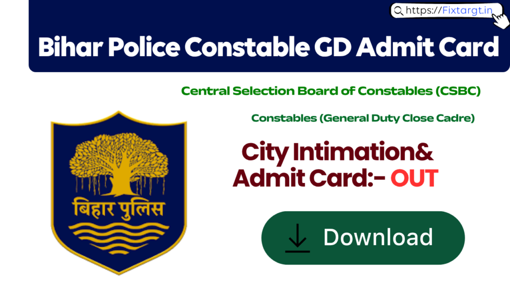 Bihar Police Constable GD (Close Cadre) Admit Card 2026