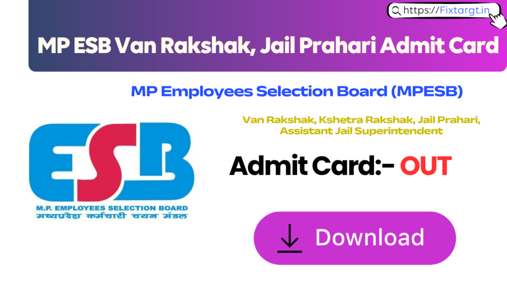 MP ESB Van Rakshak, Jail Prahari Admit Card 2026