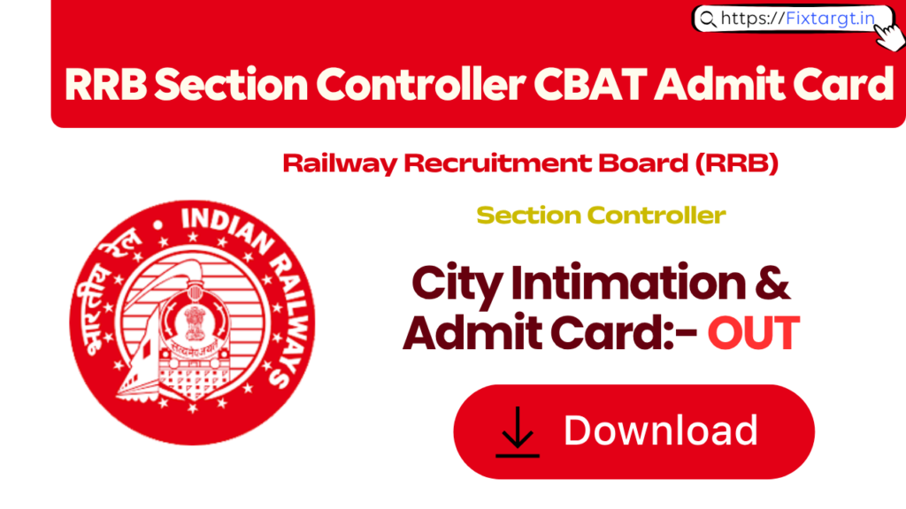 RRB Section Controller CBAT Admit Card 2026
