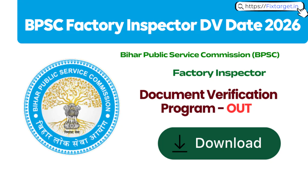 BPSC Factory Inspector DV Date 2026