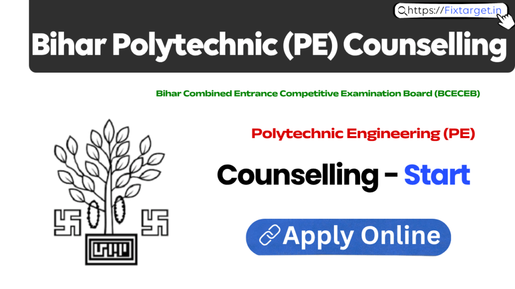 Bihar Polytechnic (PE) Counselling 2026