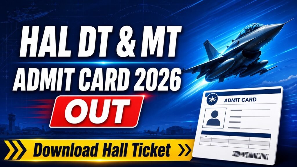 HAL DT and MT Admit Card 2026
