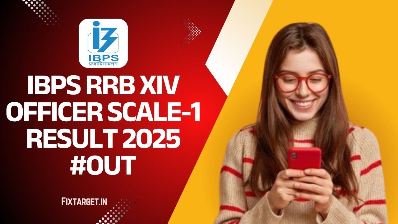 IBPS RRB XIV Officer Scale-1 Result 2025
