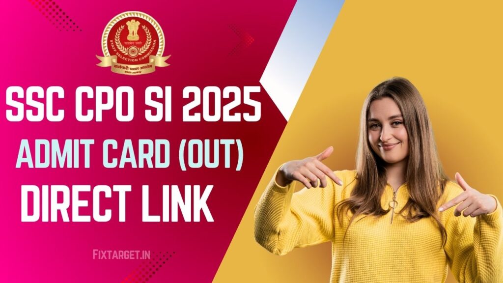 SSC CPO Admit Card 2025