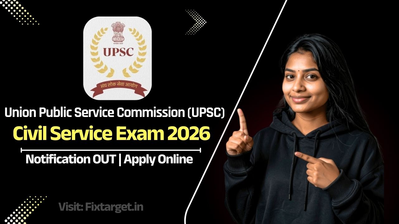 UPSC Civil Service Exam 2026