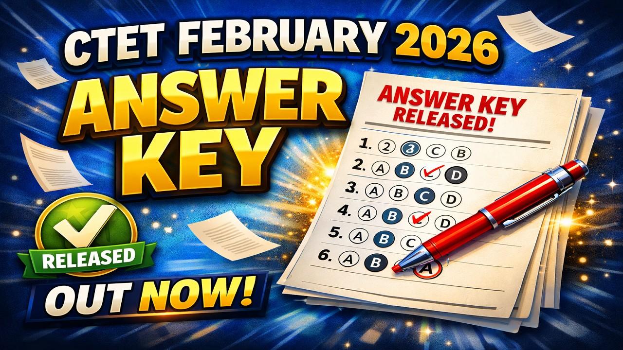 CTET February Answer key 2026