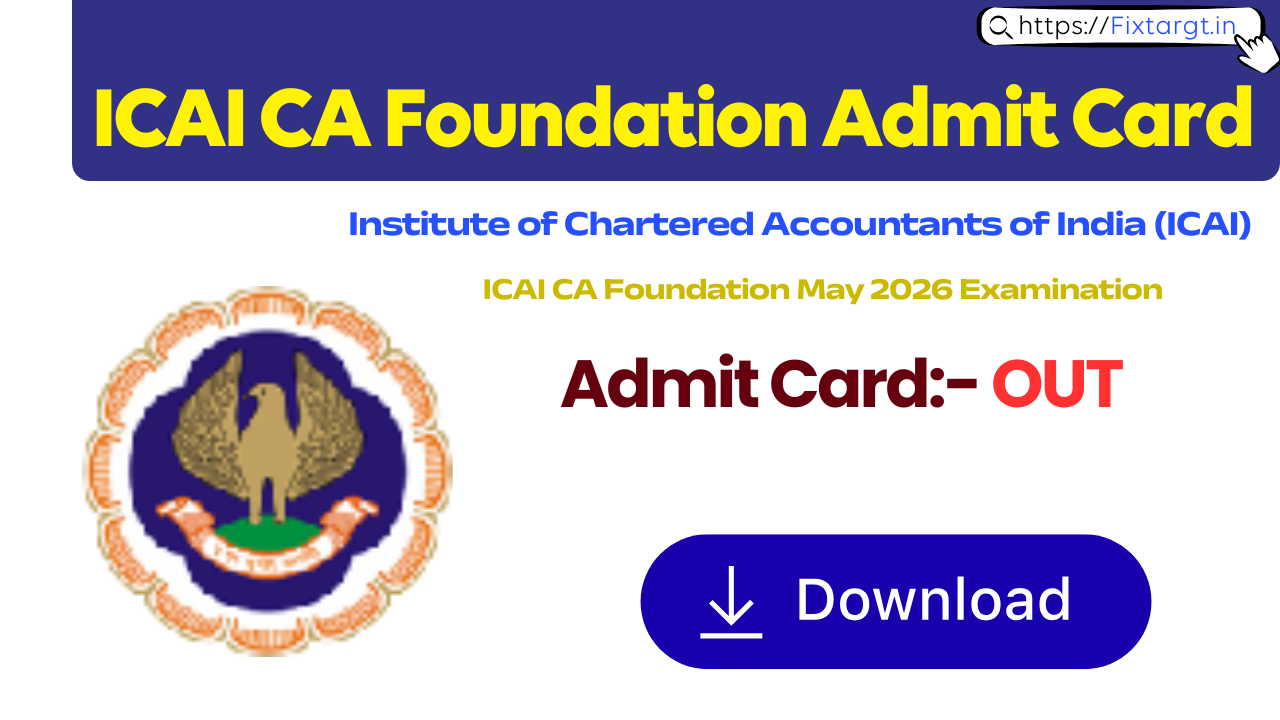 ICAI CA Foundation Admit Card May 2026