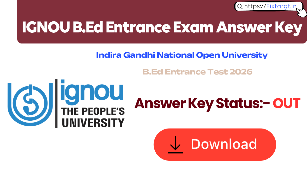 IGNOU B.Ed Entrance Exam Answer Key 2026