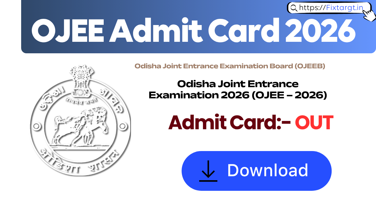 OJEE Admit Card 2026
