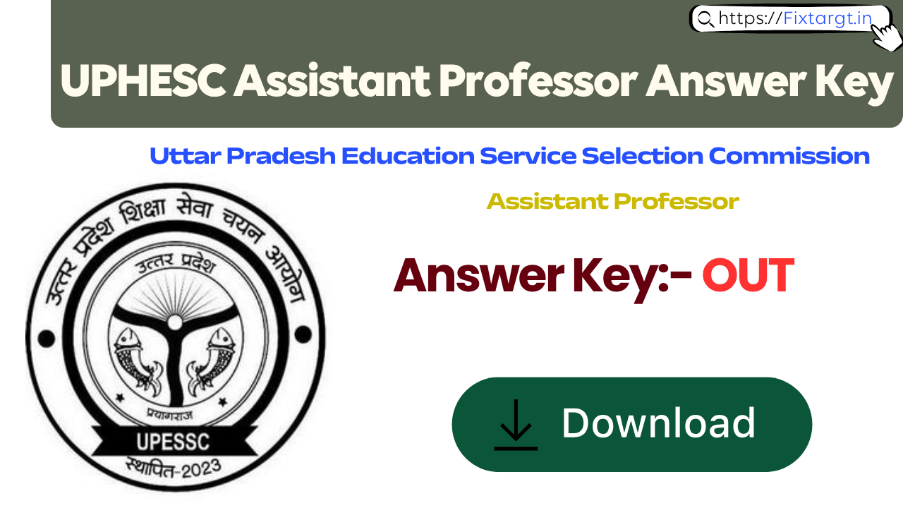 UPHESC Assistant Professor Answer Key 2026