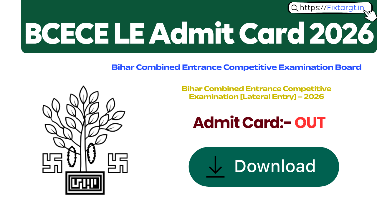 Bihar BCECE LE Admit Card 2026