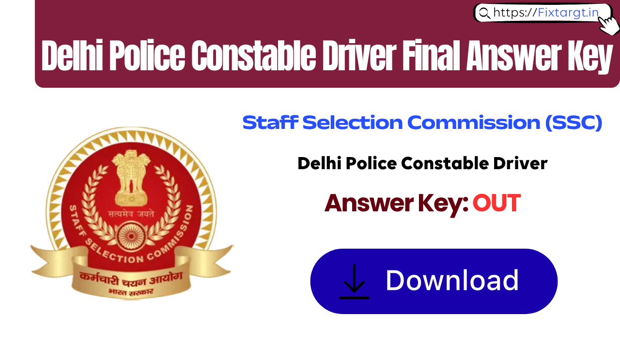 Delhi Police Constable Driver Final Answer Key 2025