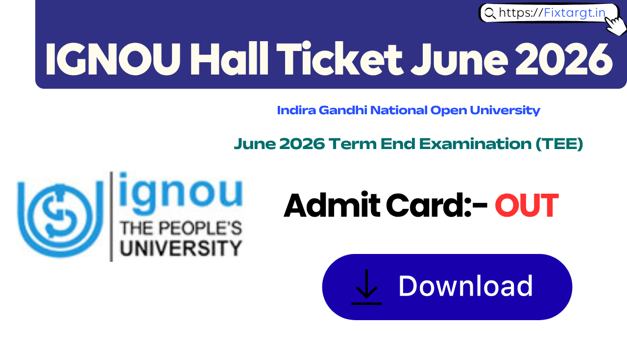 IGNOU Hall Ticket June 2026