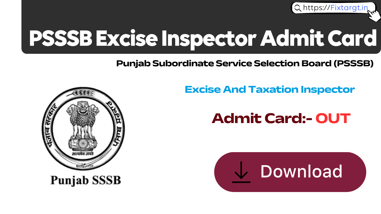PSSSB Excise Inspector Admit Card 2026
