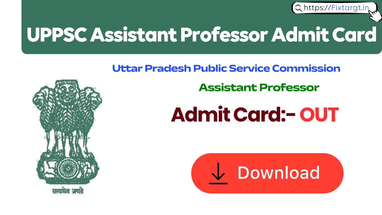 UPPSC Assistant Professor Admit Card 2026