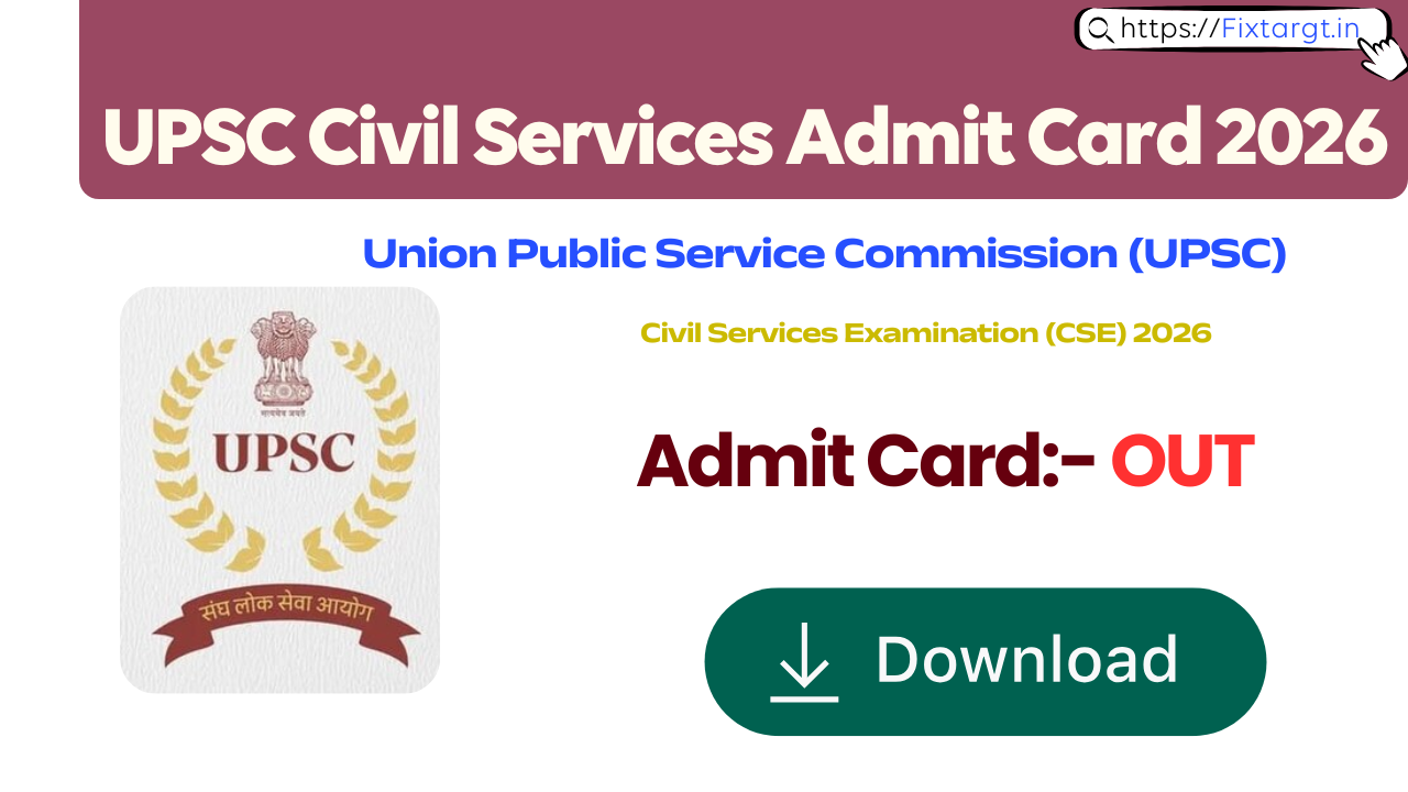 UPSC Civil Services Admit Card 2026