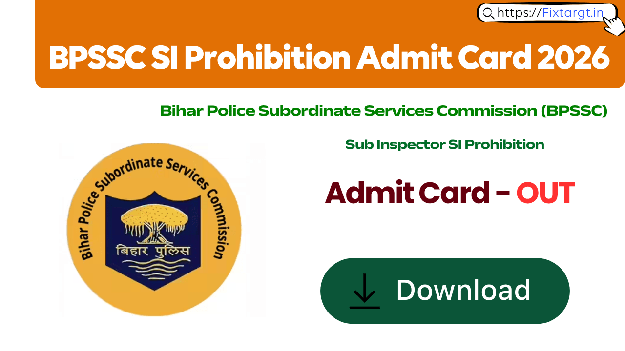 BPSSC SI Prohibition Admit Card 2026