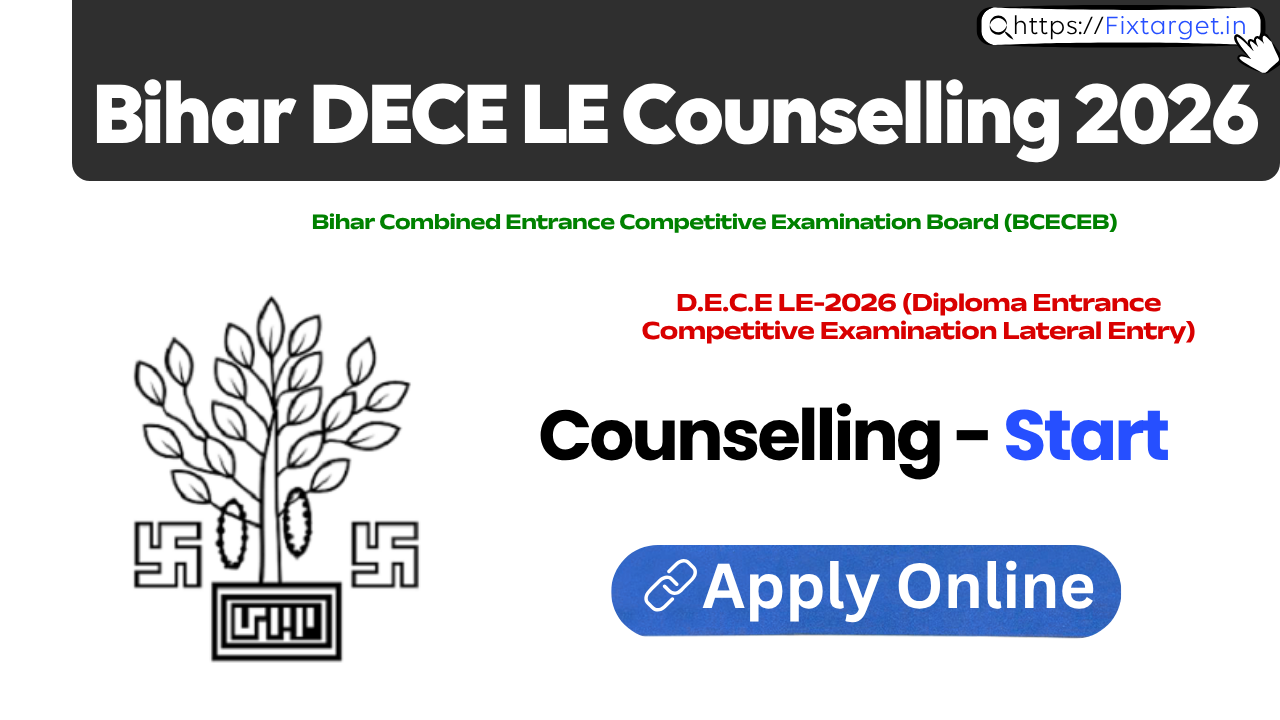 Bihar DECE LE Counselling 2026
