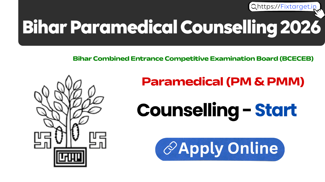 Bihar Paramedical (PM & PMM) Counselling 2026