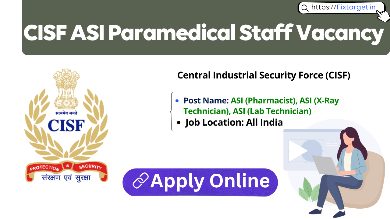 CISF ASI Paramedical Staff Recruitment 2026