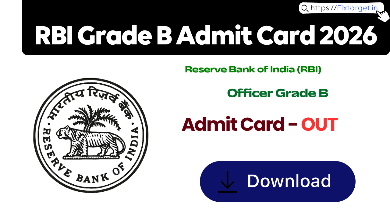 RBI Grade B Admit Card 2026