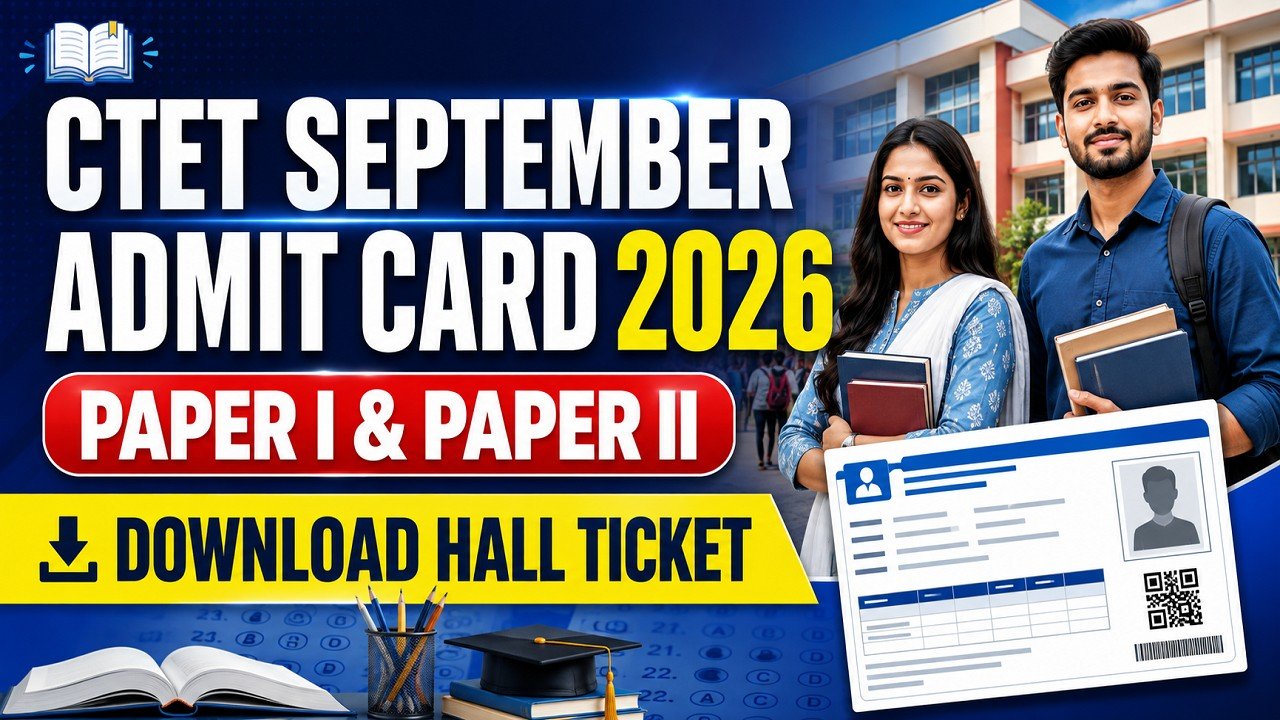 CTET September Admit Card 2026