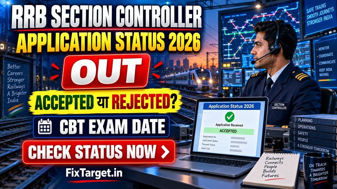 RRB Section Controller Application Status 2026